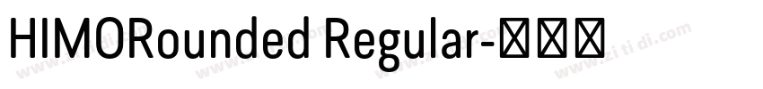HIMORounded Regular字体转换